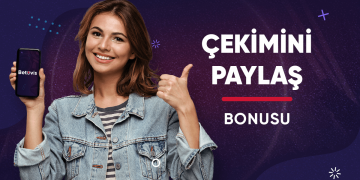 Betovis Çekimini Paylaş Bonusu betovis bonus 12