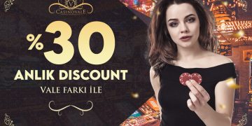 Casinovale %30 Anlık Discount Bonusu casinovale bonus 5