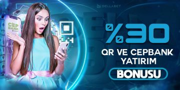 Dellabet %30 QR ve Cepbank Yatırım Bonusu dellabet bonus 5