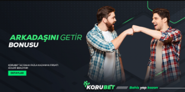 Korubet Arkadaşını Getir Bonusu korubet-arkadas