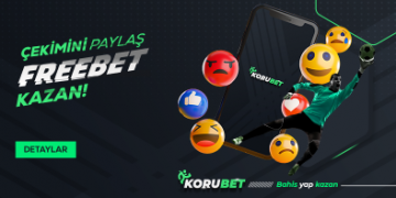 Korubet Çekim Paylaş Freebet Kazan Bonusu korubet-cekim-paylas