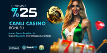 Bayabet %25 Çevrimsiz Canlı Casino Bonusu bayabet-canli-casino