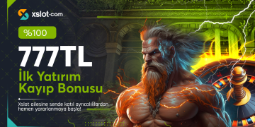 Xslot 777 TL İlk Yatırım Kayıp Bonusu xslot-ilk-yatirim-kayip