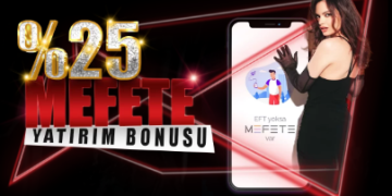 İlkyarı 25% Mefete Yatırım Bonusu ilkyari-mefete-bonus