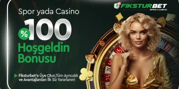 Fiksturbet 100% Spor ve Casino Hoşgeldin Bonusu fiksturbet spor casino