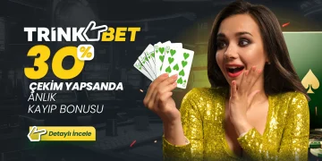 Trinkbet 30%'a Varan Casino Kayıp Bonusu trinkbet casino kayip